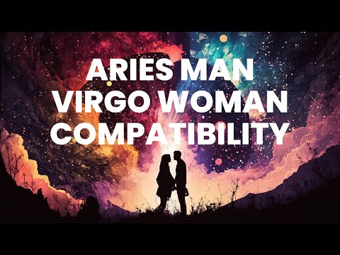 Aries Man and Virgo Woman Compatibility: A Fiery Dance of Passion and Practicality