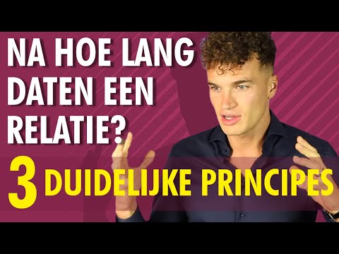 Na Hoe Lang Daten Een Relatie?