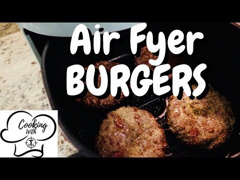 How to Air Fry Burgers To Perfection