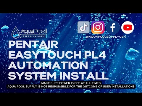 Pentair EasyTouch PL4 Installation Guide: The Future of Pool Control💧