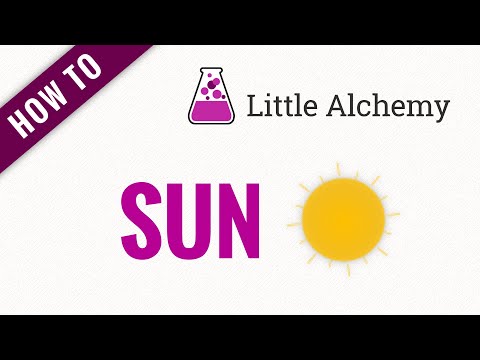 Hoe Maak Je Zon In Little Alchemy?